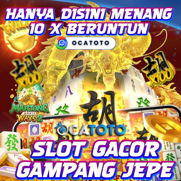 OCATOTO [] Situs Slot Gacor Anti Boncos Resmi Di Indonesia